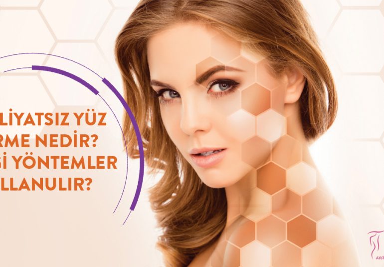 Ameliyatsız Yüz Germe Nedir Hangi Yöntemler Kullanılır