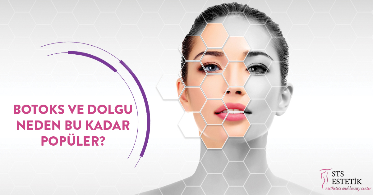Botoks ve Dolgu Neden Bu Kadar Popüler