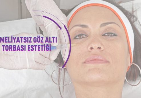 Ameliyatsız Göz Altı Torbası Estetiği